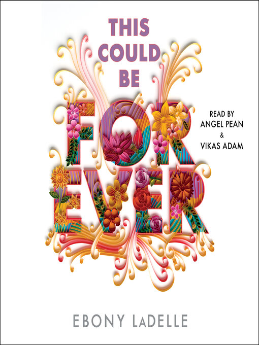 Title details for This Could Be Forever by Ebony LaDelle - Wait list